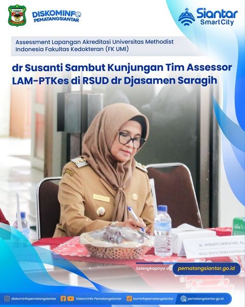 Kunjungan Tim Assessor LAM-PTKes di RSUD dr Djasamen Saragih