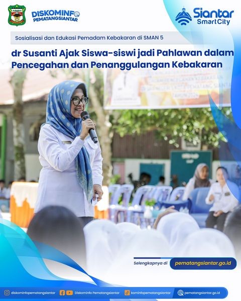 dr Susanti Ajak Siswa-siswi SMAN 5 jadi Pahlawan dalam Pencegahan dan Penanggulangan Kebakaran 