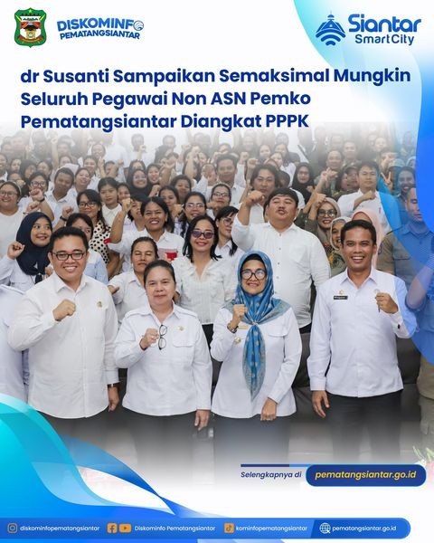 dr Susanti Sampaikan Semaksimal Mungkin Seluruh Pegawai Non ASN Pemko Pematangsiantar Diangkat PPPK