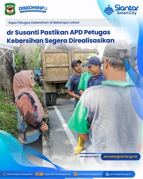 dr Susanti Pastikan APD Petugas Kebersihan Segera Direalisasikan